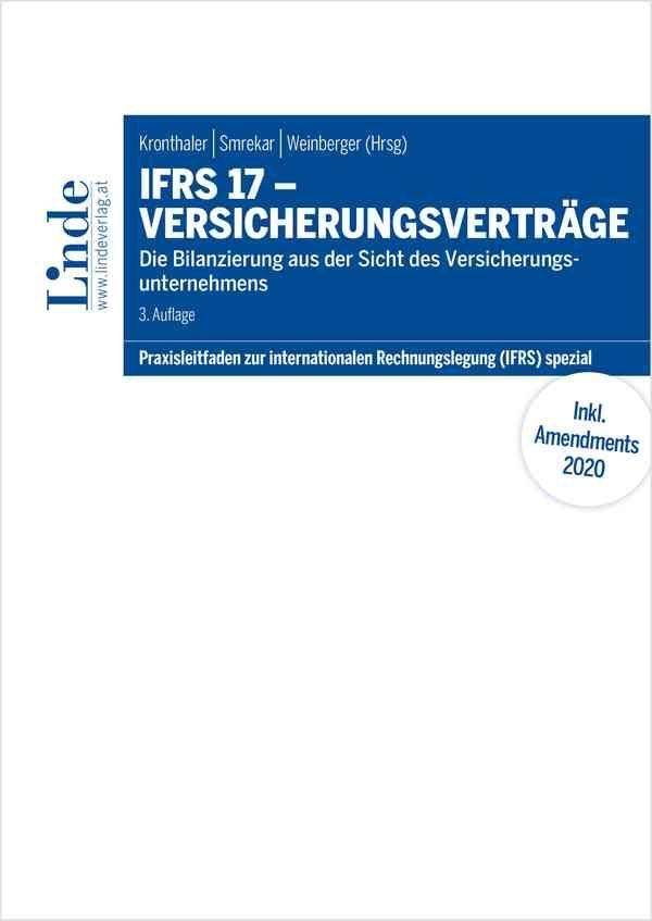 IFRS 17 - Versicherungsverträge Die Bilanzierung aus der Sicht des Versicherungsunternehmens