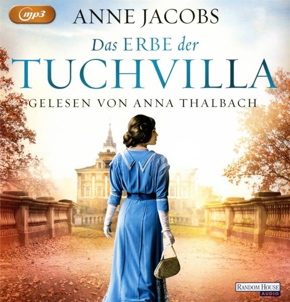 Das Erbe der Tuchvilla MP3 Format, Lesung. Gekürzte Ausgabe