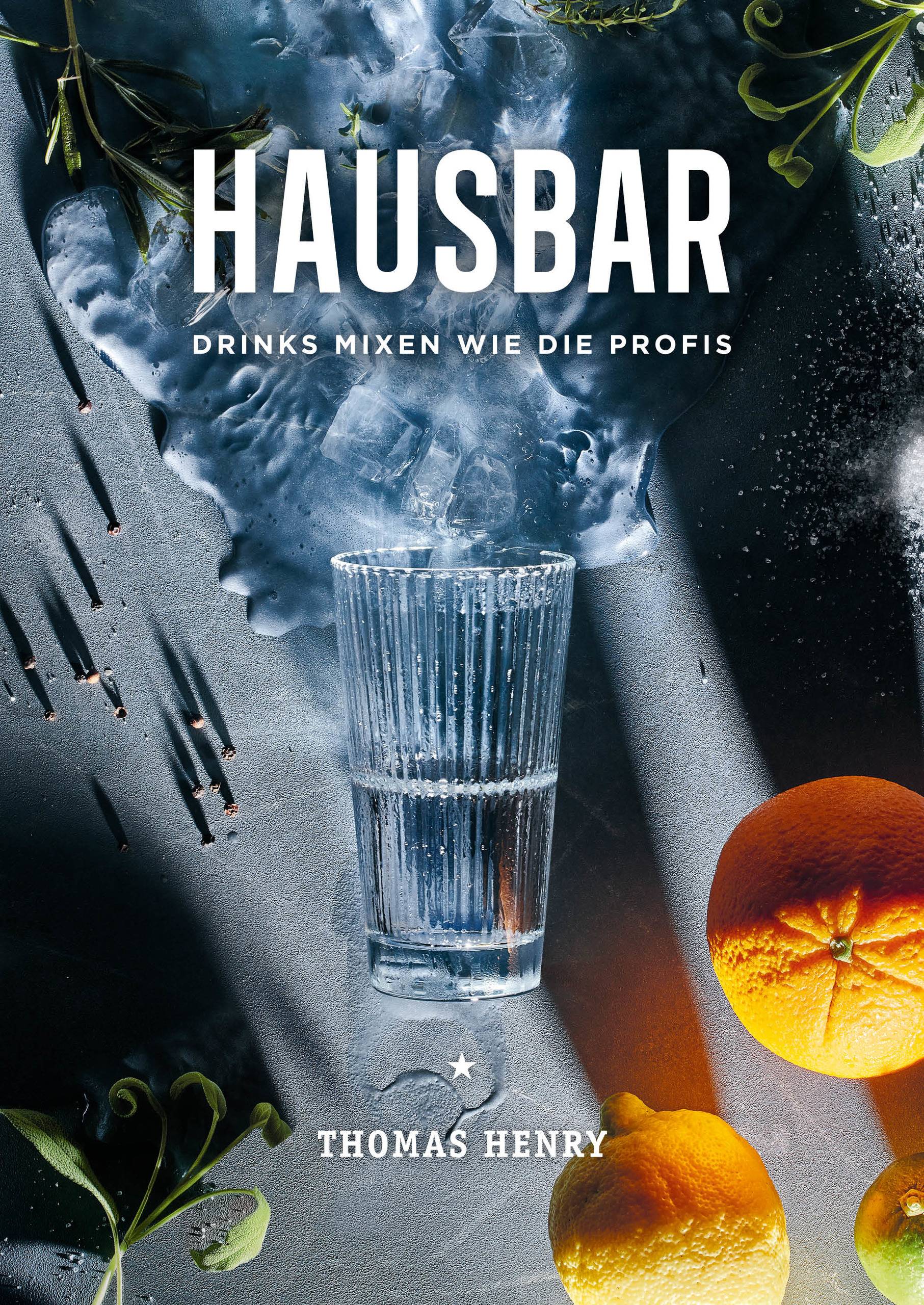 Hausbar Drinks mixen wie die Profis