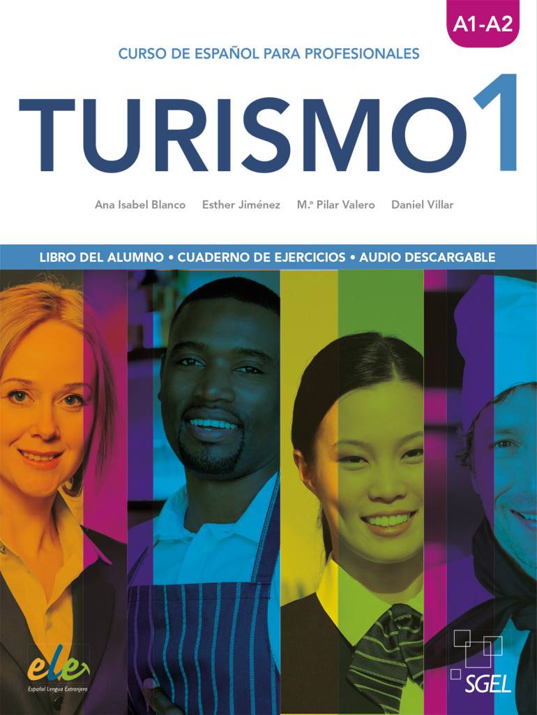 Turismo 1. Vol.1 Curso de español para profesionales / Kurs- und Arbeitsbuch. Nivel A1-A2