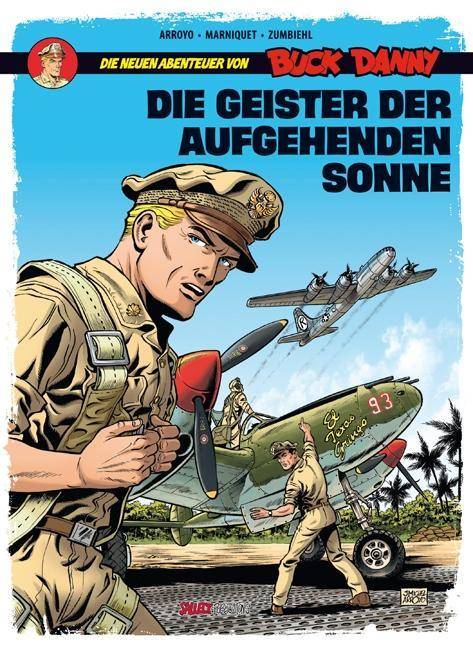 Die neuen Abenteuer von Buck Danny - Die Geister der aufgehenden Sonne Band 3: Die Geister der aufgehenden Sonne