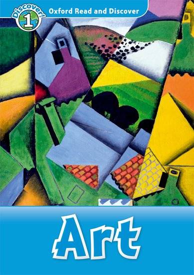 Oxford Read and Discover 1: Art