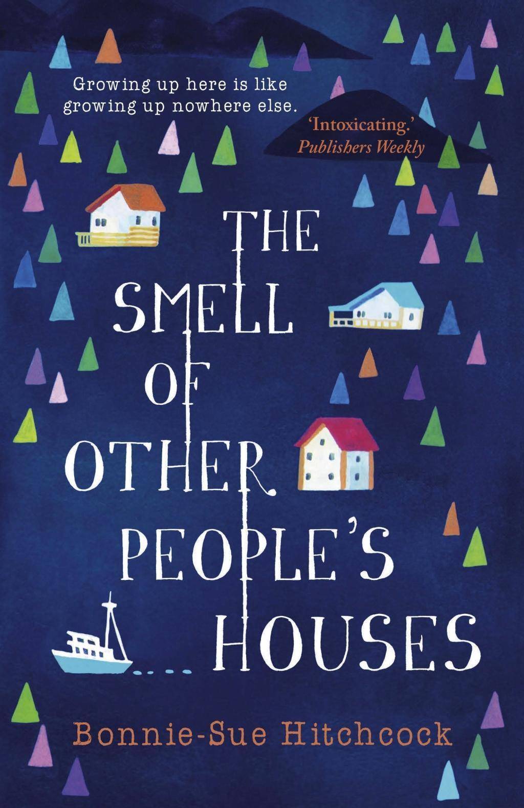 The Smell of Other People's Houses Winner of the Deutschen Jugendliteraturpreis 2017, category Jugendbuch