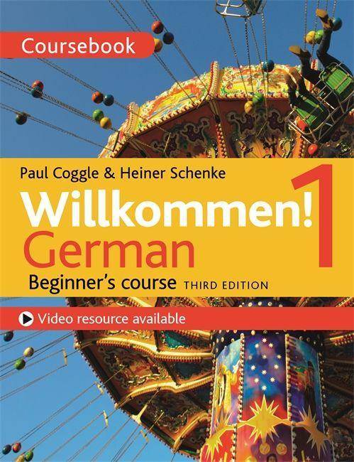 Willkommen! 1. German Beginner's course Coursebook