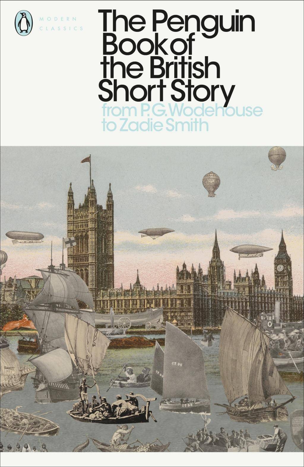 The Penguin Book of the British Short Story. Vol.2 From P.G. Wodehouse to Zadie Smith