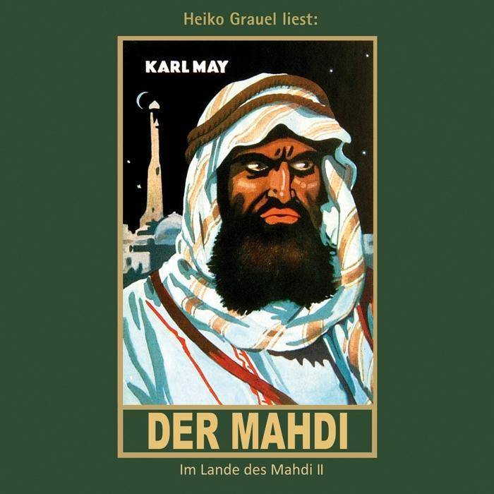 Der Mahdi, MP3-CD Im Lande des Mahdi II, mp3-Hörbuch, Band 17 der Gesammelten Werke, Lesung. MP3 Format. Ungekürzte Ausgabe