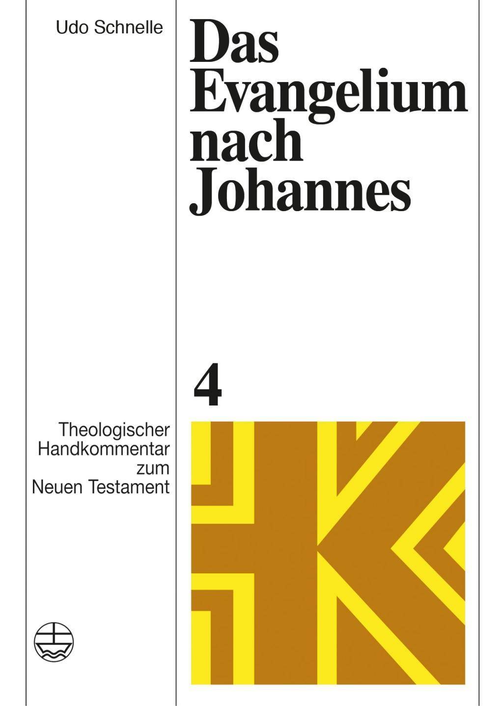 Das Evangelium nach Johannes Theologischer Handkommentar zum Neuen Testament (ThHK) 4