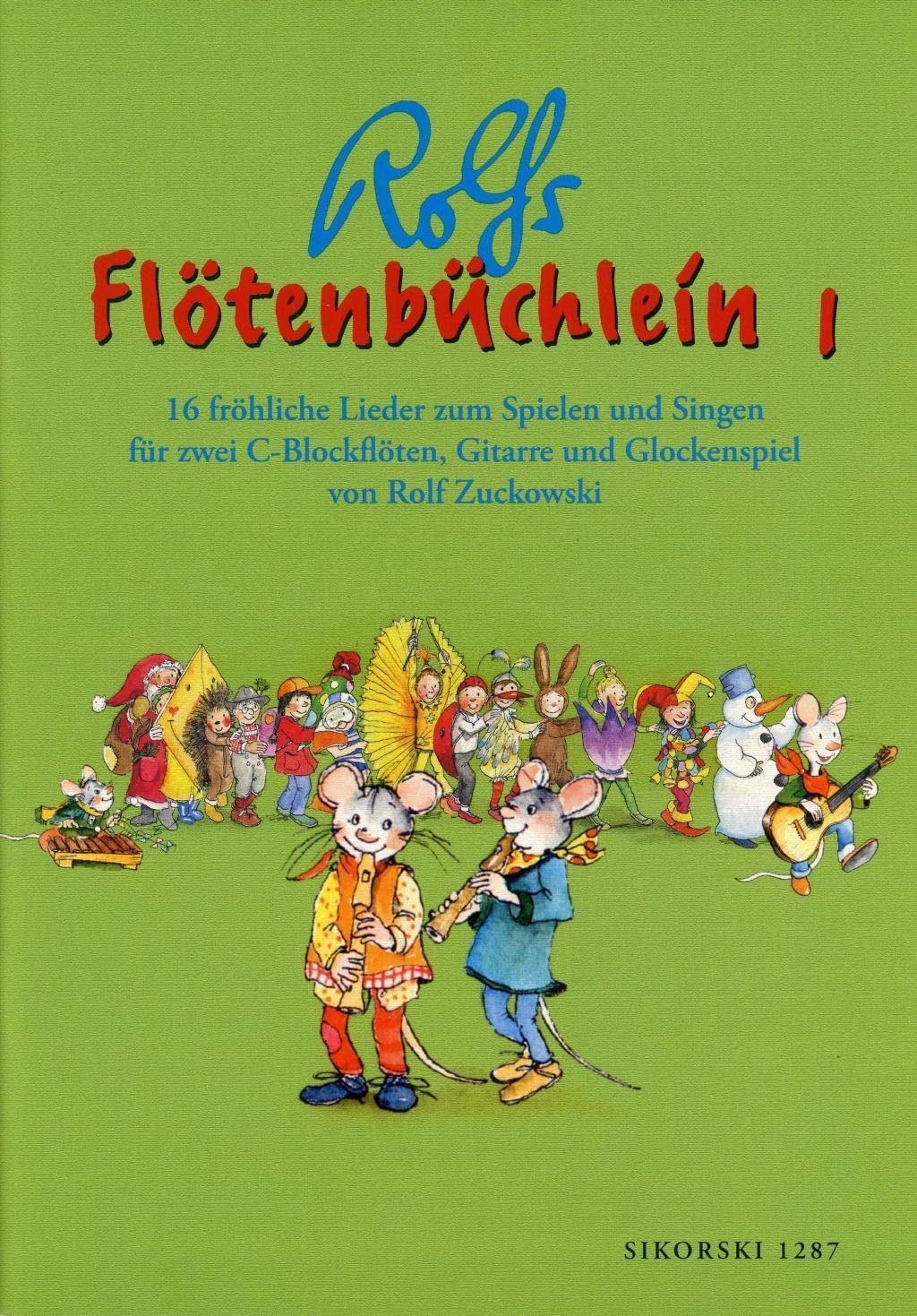 Rolfs Flötenbüchlein, für 2 C-Blockflöten, Gitarre und Glockenspiel. Bd.1 16 fröhliche Lieder zum Spielen und Singen
