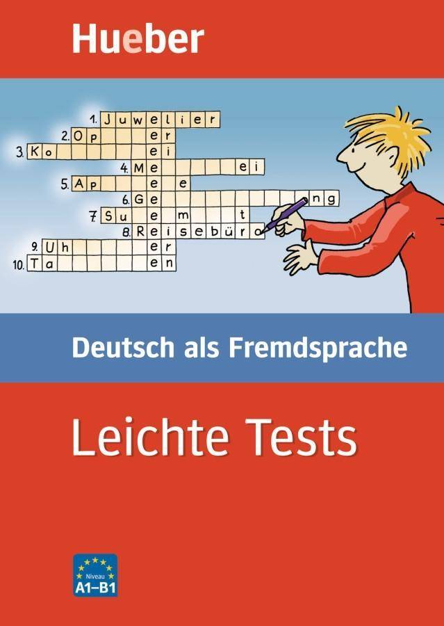 Leichte Tests - Deutsch als Fremdsprache Niveau A1-B1