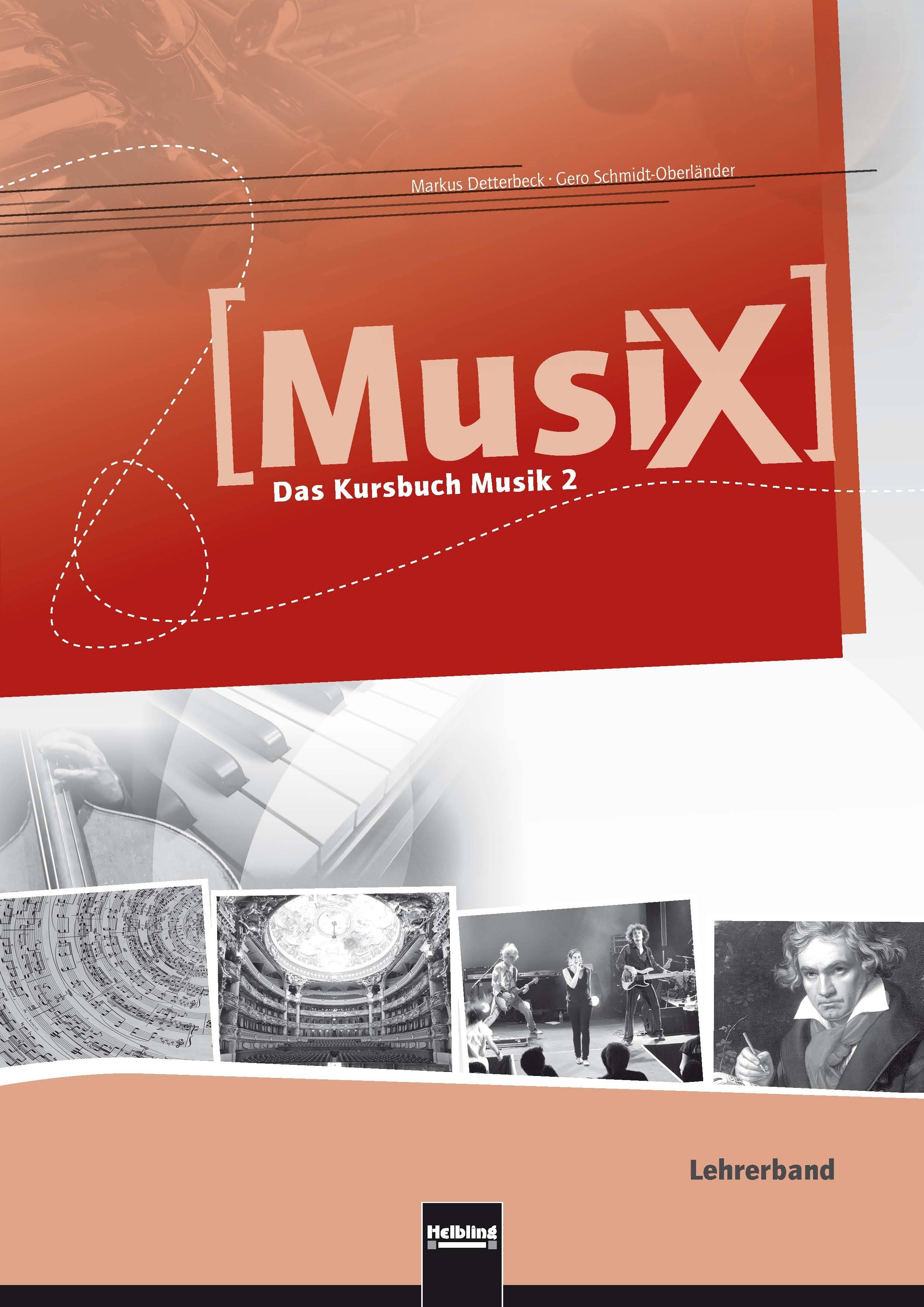 MusiX 2. Lehrerband. Ausgabe Deutschland 7/8, Lehrerband, MusiX 2