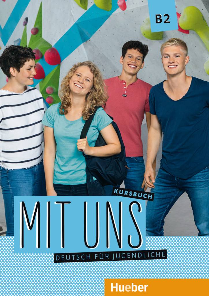 Mit uns B2 - Kursbuch Deutsch als Fremdsprache