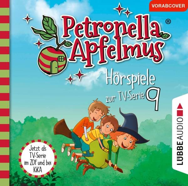 Petronella Apfelmus - Hörspiele zur TV-Serie 9 Alles singt, Des Wichtels Gespür für Wasser, Das Geschichtengerät.
