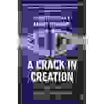 A Crack in Creation The New Power to Control Evolution