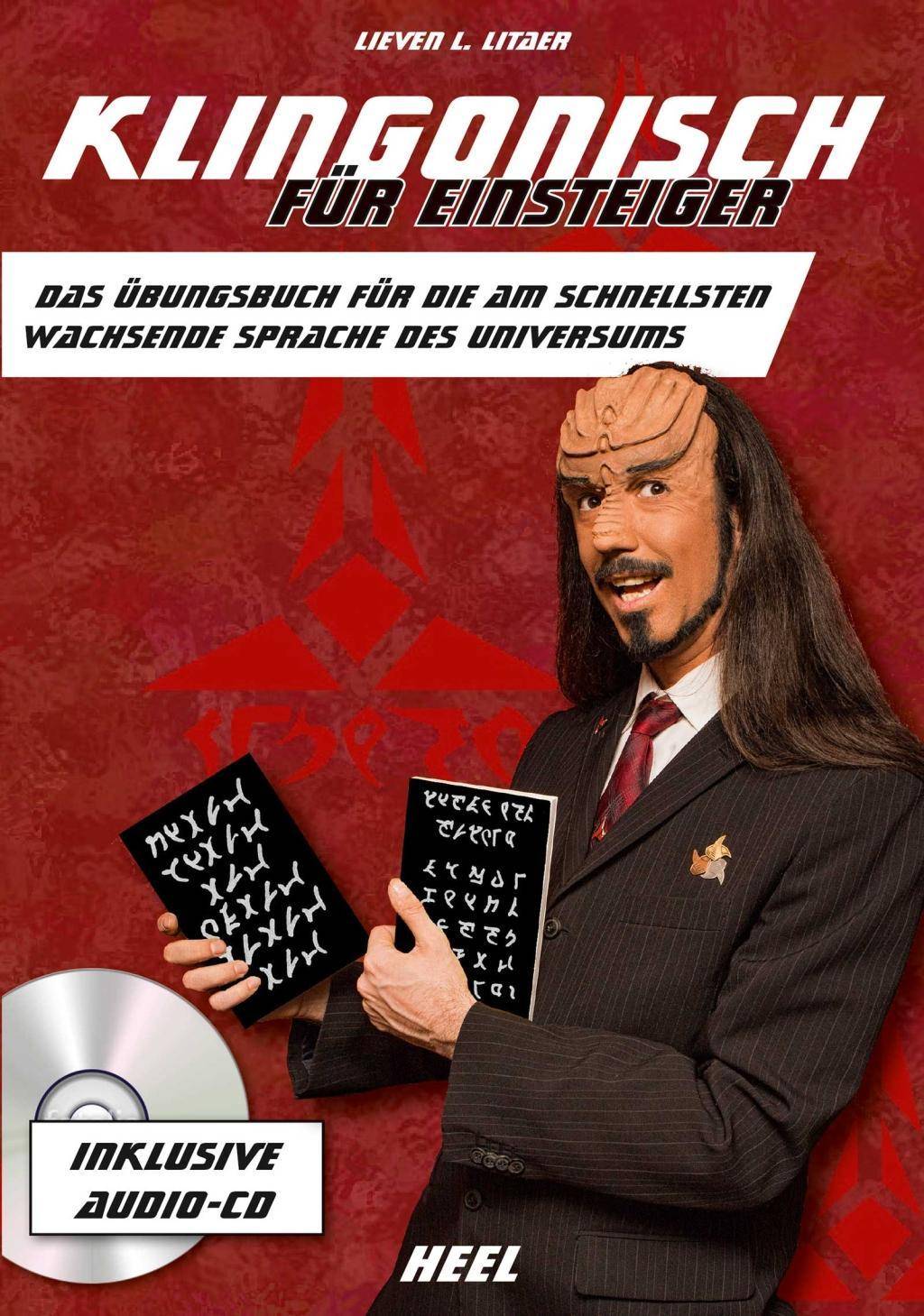 Klingonisch für Einsteiger, mit Audio-CD Das Übungsbuch für die am schnellsten wachsende Sprache des Universums
