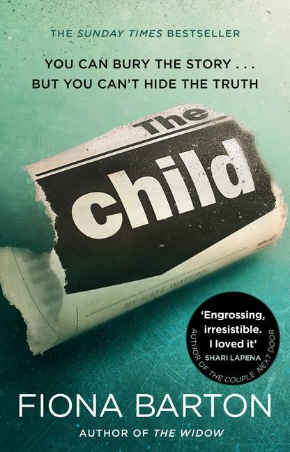 The Child the clever, addictive, must-read Richard and Judy Book Club bestseller