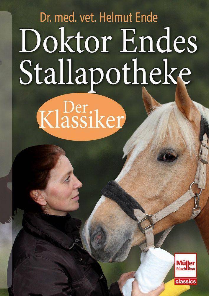 Doktor Endes Stallapotheke Der Klassiker