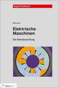 Elektrische Maschinen Die Meisterprüfung