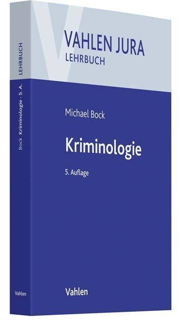 Kriminologie Für Studium und Praxis