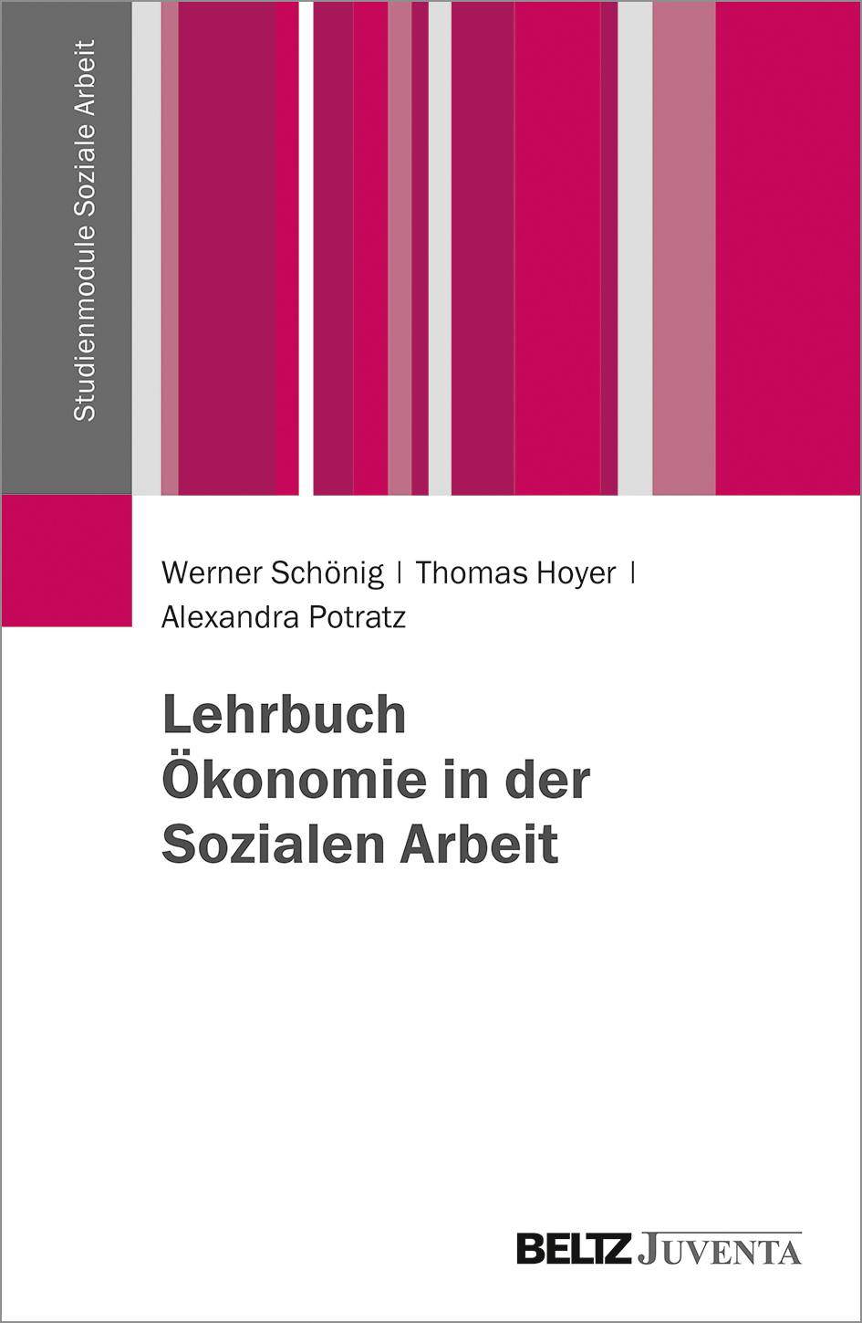 Lehrbuch Ökonomie in der Sozialen Arbeit Studienmodule Soziale Arbeit