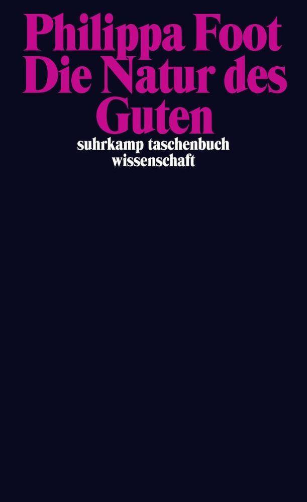 Die Natur des Guten suhrkamp taschenbuch wissenschaft 2109
