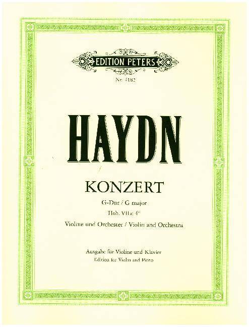 Konzert für Violine und Orchester G-Dur Hob. VIIa: 4 (Ausgabe für Violine und Klavier - Kadenzen vom Herausgeber)