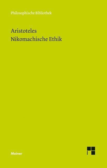 Nikomachische Ethik Philosophische Bibliothek 5