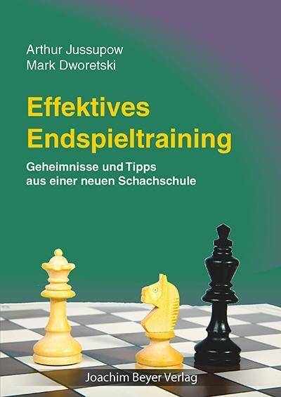 Effektives Endspieltraining Geheimnisse und Tipps aus einer neuen Schachschule