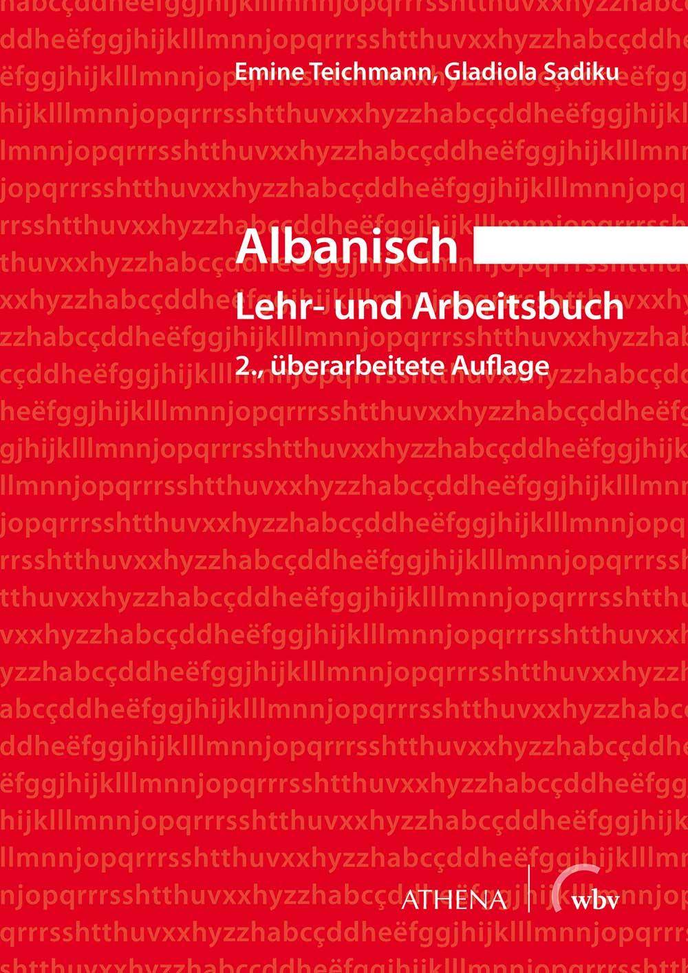 Albanisch - Lehr- und Arbeitsbuch Albanische Universitätsstudien 3