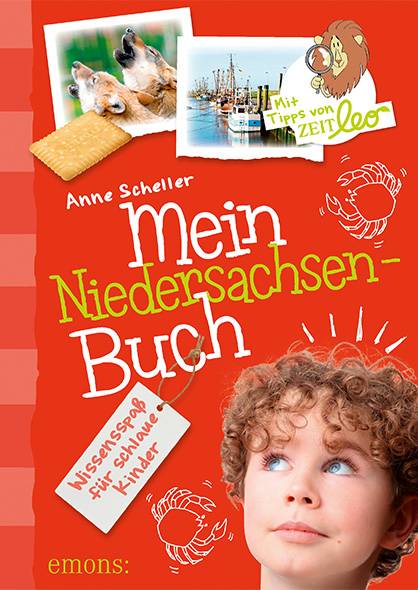 Mein Niedersachsen-Buch Wissensspaß für schlaue Kinder