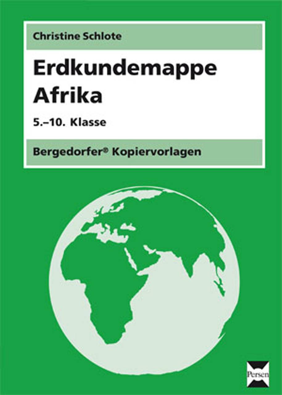 Erdkundemappe Afrika 5. bis 10. Klasse
