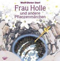 Frau Holle und andere Pflanzenmärchen, Audio-CD CD