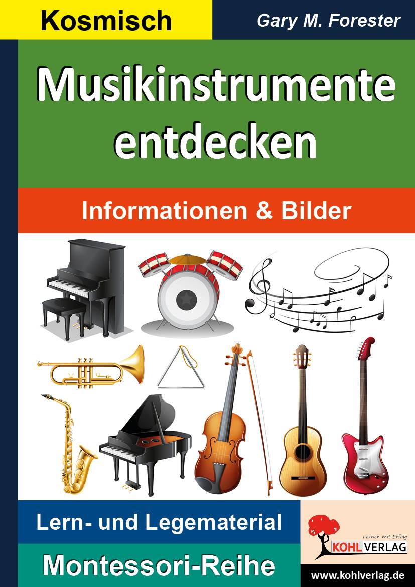 Musikinstrumente entdecken Informationen & Bilder. Lern- und Legematerial. Kosmisch