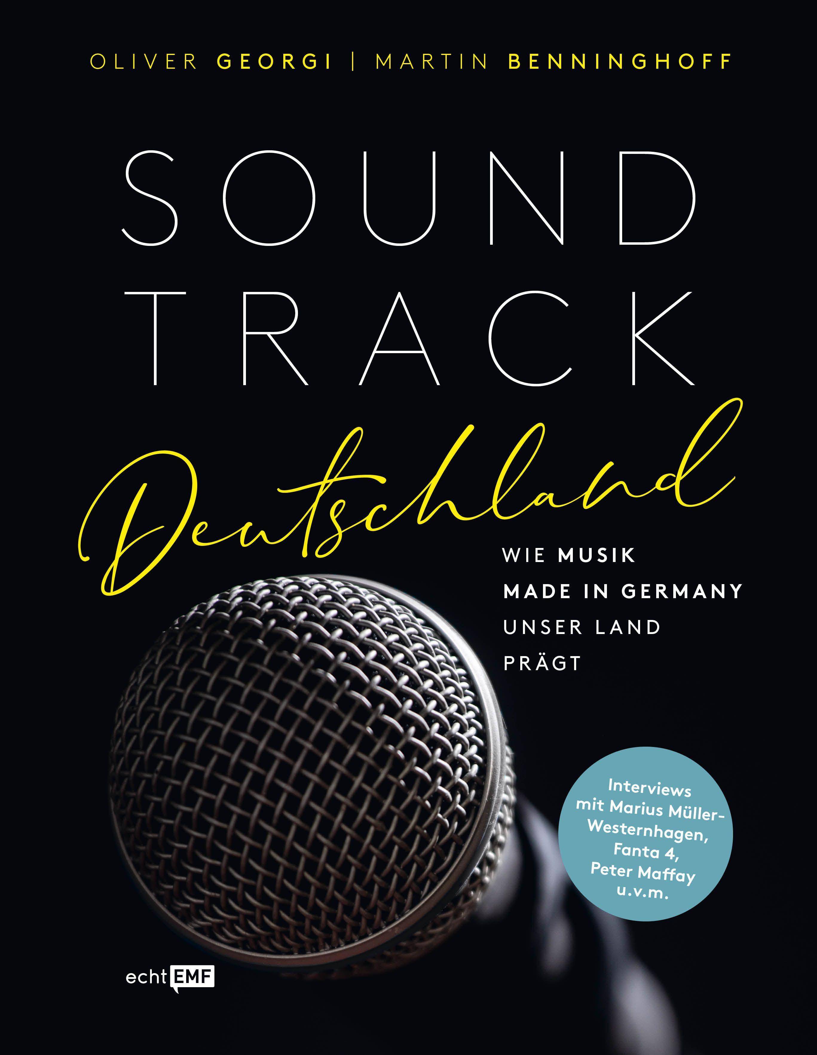 Soundtrack Deutschland Wie Musik made in Germany unser Land prägt