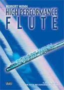 High Performance Flute, mit Audio-CD Grades 3-4-5. Auf CD: Play Along mit dem Royal Philharmonic Orchestra London