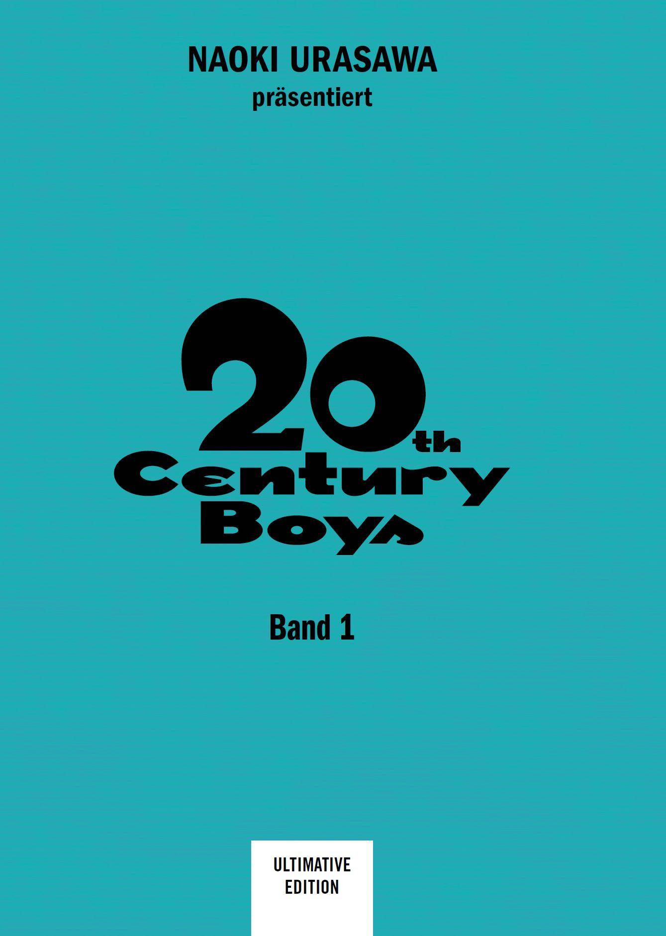 20th Century Boys: Ultimative Edition Bd. 1