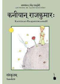 Kaniyaan RaajakumaaraH. Der kleine Prinz, Sanskrit Der kleine Prinz - Sanskrit