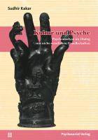 Kultur und Psyche Psychoanalyse im Dialog mit nicht-westlichen Gesellschaften