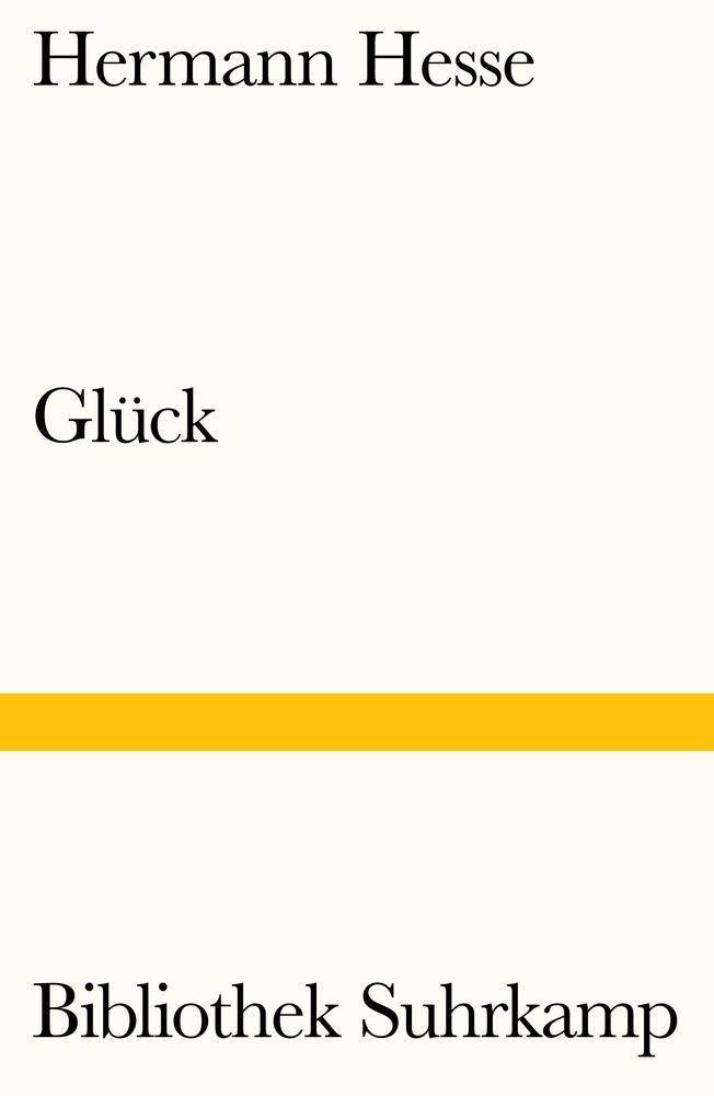 Glück Späte Prosa. Betrachtungen