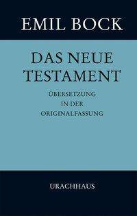 Das Neue Testament, Übersetzung in der Originalfassung Das Neue Testament, Übersetzung in der Originalfassung