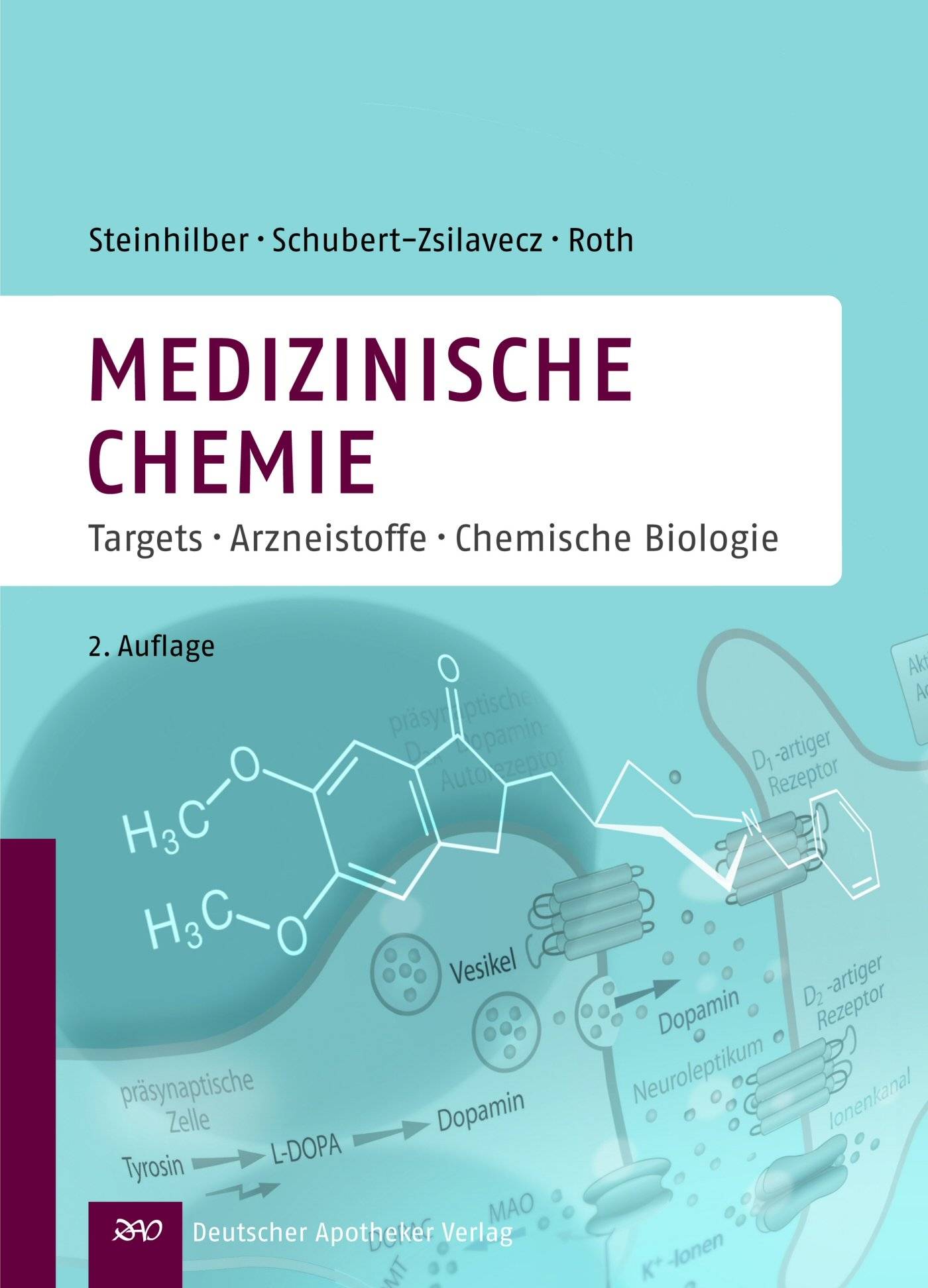 Medizinische Chemie Targets, Arzneistoffe, Chemische Biologie. Von der Stiftung Buchkunst prämiert
