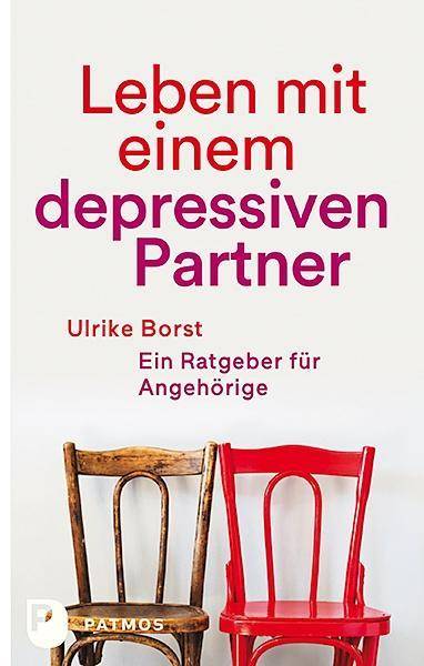 Leben mit einem depressiven Partner Ein Ratgeber für Angehörige