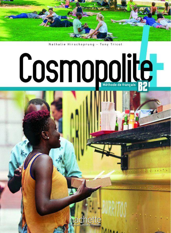 Cosmopolite 4, mit 1 Buch, mit 1 Online-Zugang Méthode de français / Kursbuch mit DVD-ROM, Code und Beiheft