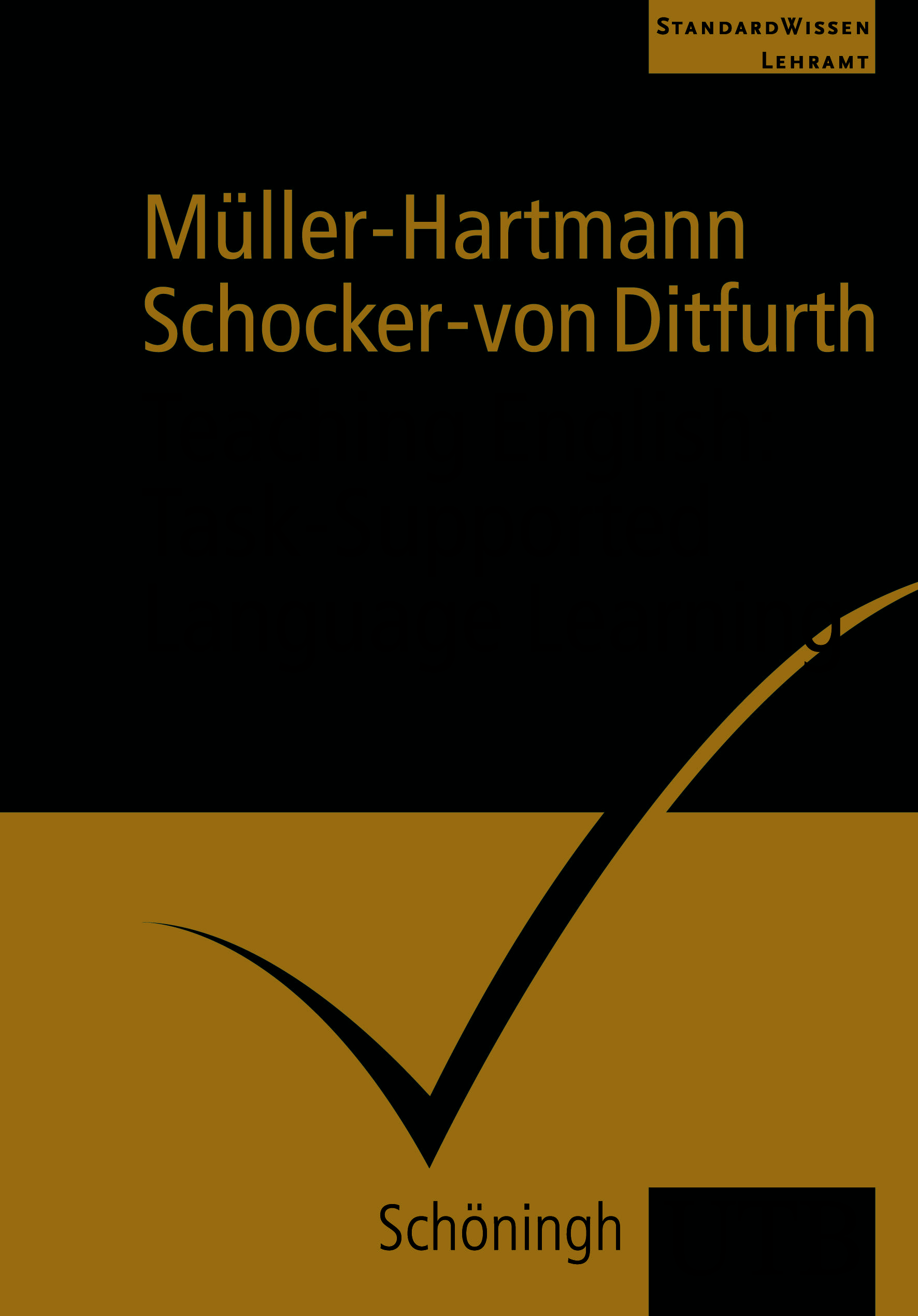 Teaching English: Task-Supported Language Learning StandardWissen Lehramt, StandardWissen Lehramt