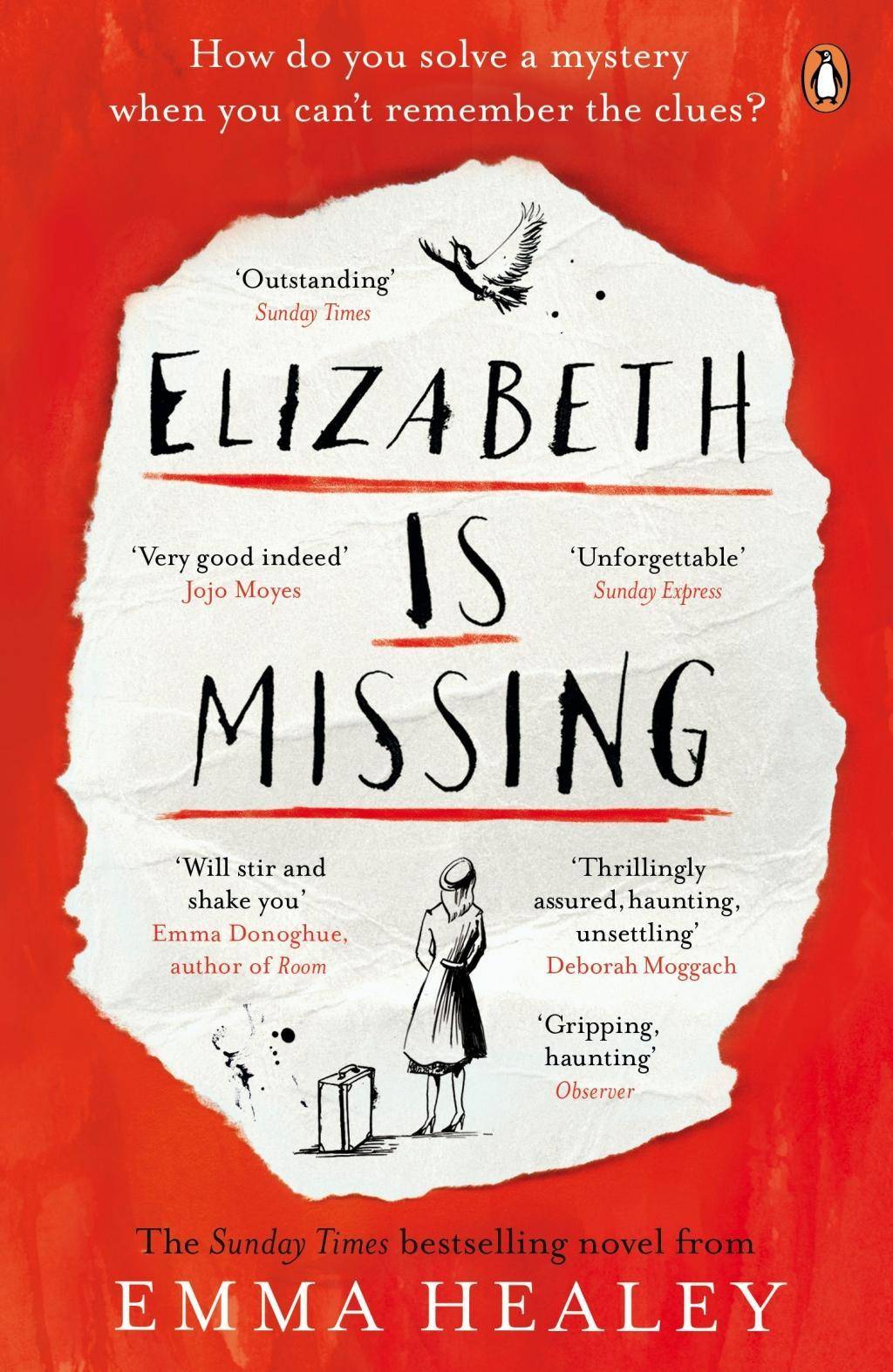 Elizabeth is Missing How do you solve a mystery when you can't remeber the clues?. Winner of the Costa First Novel Award 2014