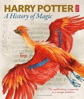 Harry Potter - A History of Magic The Book of the Exhibition