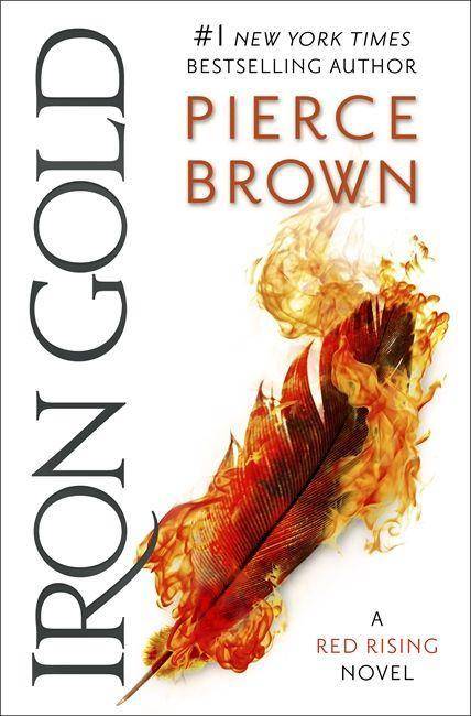 Iron Gold A Red Rising novel