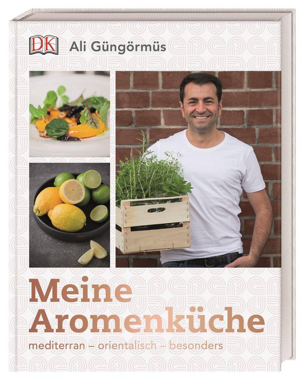 Meine Aromenküche mediterran  orientalisch  besonders