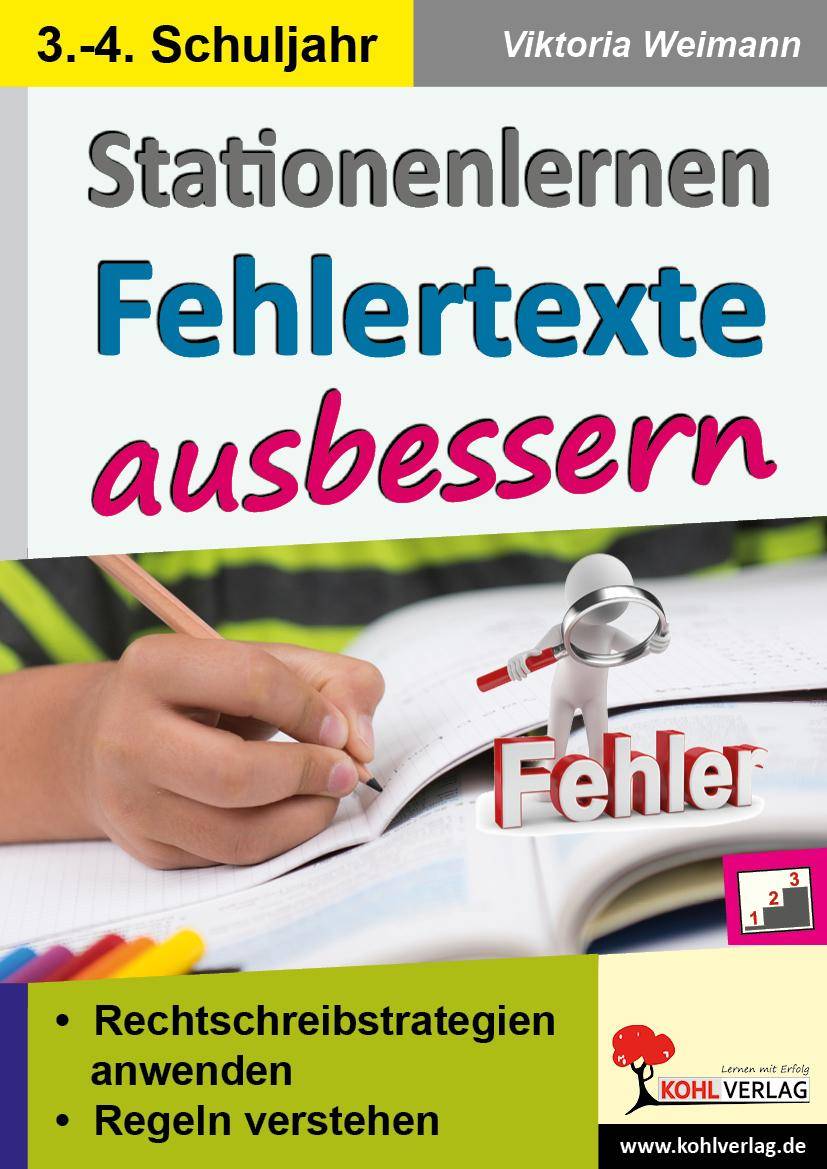 Stationenlernen Fehlertexte ausbessern / Klasse 3-4 Lernen durch Selbstkontrolle im 3.-4. Schuljahr