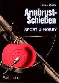 Armbrust-Schießen Sport & Hobby