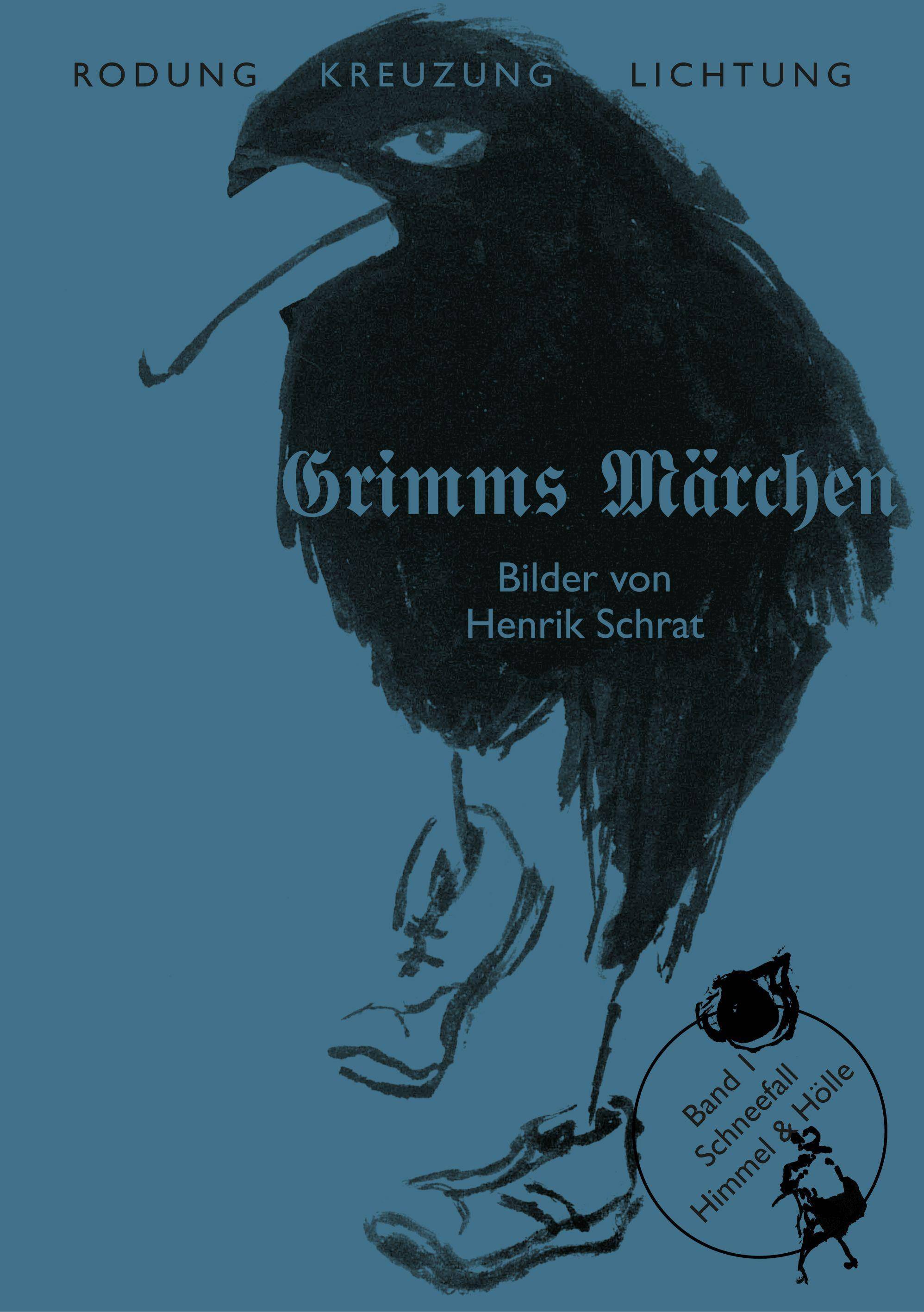 Grimms Märchen Band 1: Schneefall - Himmel & Hölle -